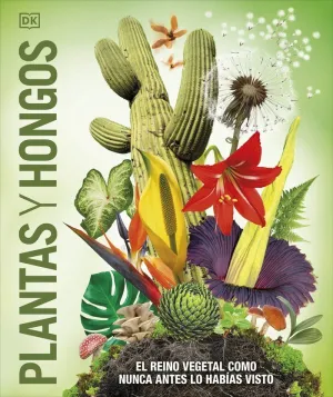 PLANTAS Y HONGOS (MUNDO 3D)