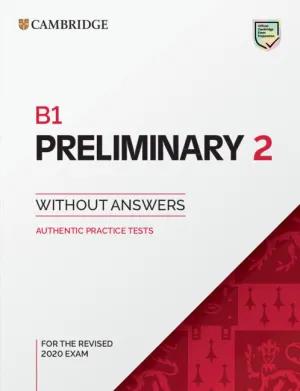 B1 PRELIMINARY 2. STUDENT'S BOOK WITHOUT ANSWERS