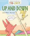 FOX AND CHICK: UP AND DOWN