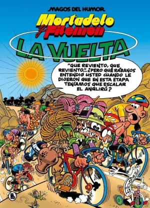 MORTADELO Y FILEMÓN. LA VUELTA (MAGOS DEL HUMOR)