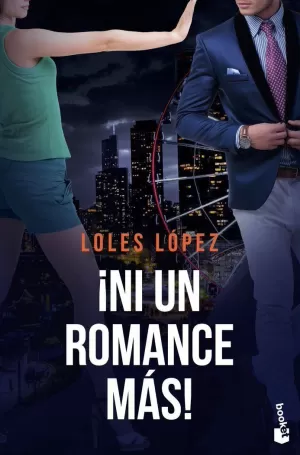 ¡NI UN ROMANCE MÁS!