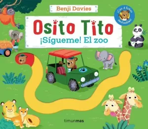 OSITO TITO. ¡SÍGUEME! EL ZOO