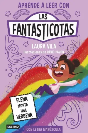 APRENDE A LEER CON LAS FANTASTICOTAS 9. ELENA MONTA UNA VERBENA