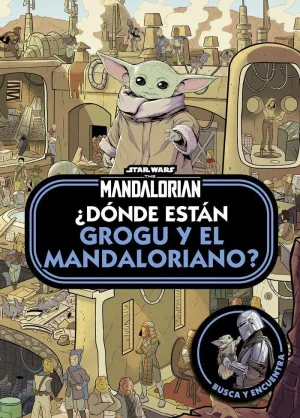 STAR WARS. THE MANDALORIAN. ¿DÓNDE ESTÁN GROGU Y EL MANDALORIANO?