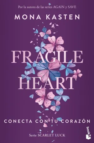 FRAGILE HEART. CONECTA CON TU CORAZÓN