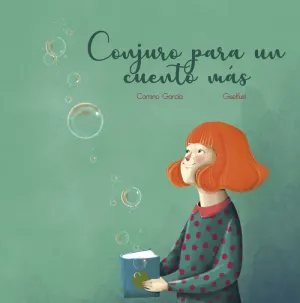 CONJURO PARA UN CUENTO MÁS