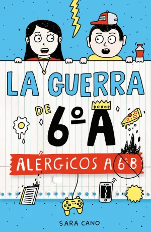 LA GUERRA DE 6ºA 1 - ALÉRGICOS A 6º B