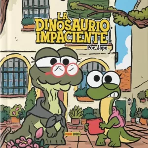 LA DINOSAURIO IMPACIENTE