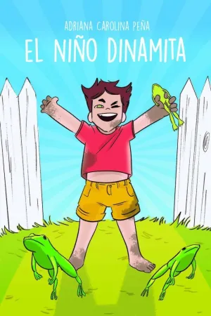 EL NIÑO DINAMITA