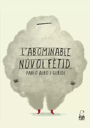 L'ABOMINABLE NÚVOL FÈTID