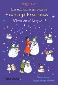 LAS MÁGICAS AVENTURAS DE LA BRUJA PAMPLINAS: NIEVA EN EL BOSQUE