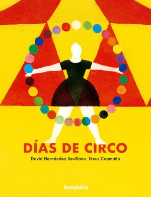 DÍAS DE CIRCO