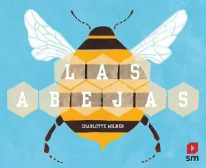 LAS ABEJAS