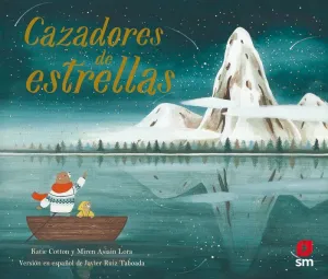 CAZADORES DE ESTRELLAS