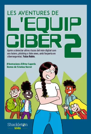 LES AVENTURES DE L'EQUIP CIBER 2