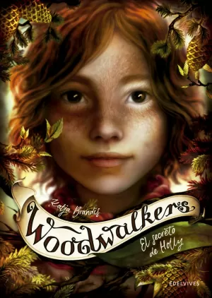 WOODWALKERS 3: EL SECRETO DE HOLLY