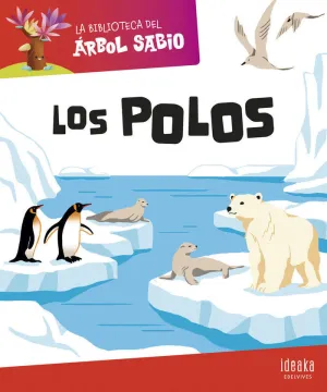 LA BIBLIOTECA DEL ÁRBOL SABIO : LOS POLOS