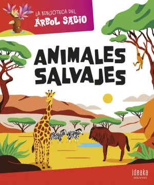 LA BIBLIOTECA DEL ÁRBOL SABIO : ANIMALES SALVAJES