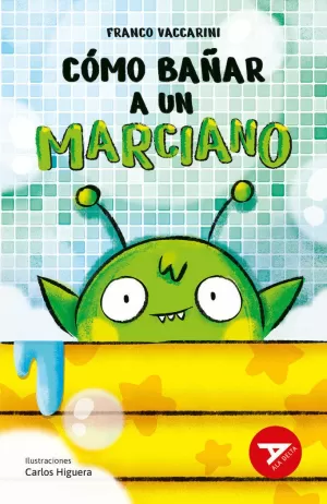 CÓMO BAÑAR A UN MARCIANO