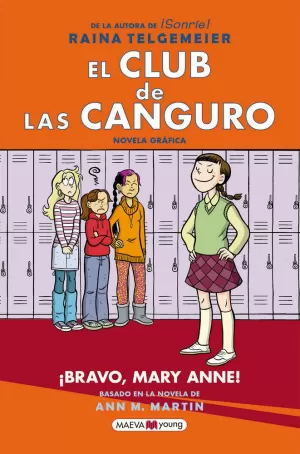 EL CLUB DE LAS CANGURO 3: ¡BRAVO, MARY ANNE!