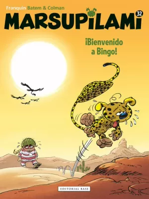 MARSUPILAMI 32. ¡BIENVENIDO A BINGO!