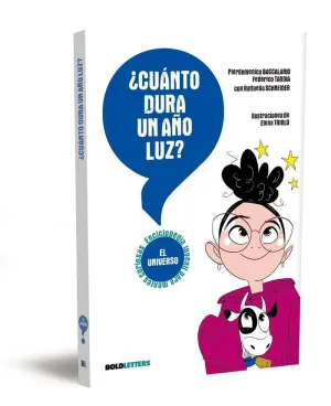 ¿CUÁNTO DURA UN AÑO LUZ?