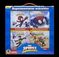 SPIDEY Y SU SUPEREQUIPO. SUPERAVENTURAS ARACNIDAS