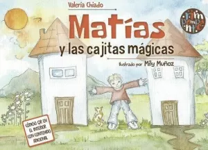 MATÍAS Y LAS CAJAS MÁGICAS