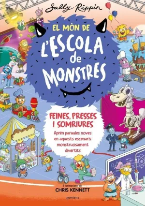 EL MÓN DE L'ESCOLA DE MONSTRES 2 - FEINES, ESTABLIMENTS I TOTS CONTENTS