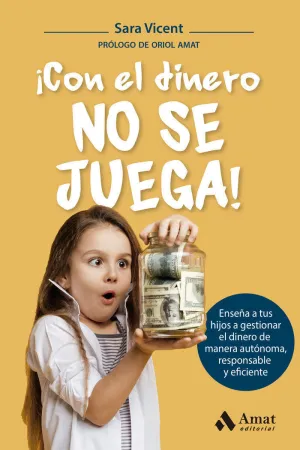 ¡CON EL DINERO NO SE JUEGA!