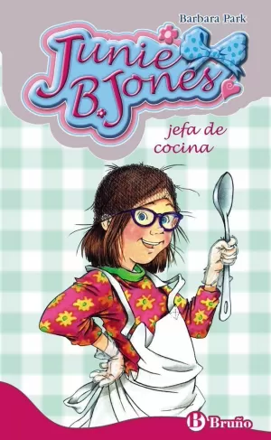 JUNIE B. JONES, JEFA DE COCINA. 19