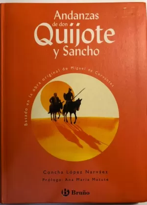 ANDANZAS DE DON QUIJOTE Y SANCHO