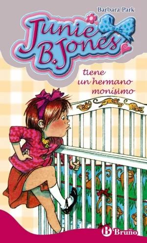 JUNIE B. JONES TIENE UN HERMANO MONÍSIMO, 2