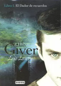 EL DADOR DE RECUERDOS. LIBRO I. THE GIVER