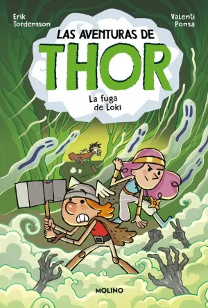 LAS AVENTURAS DE THOR 2 - LA FUGA DE LOKI