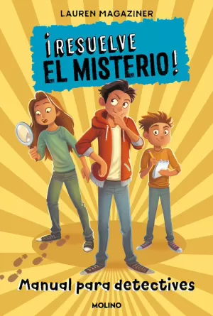 ¡RESUELVE EL MISTERIO! - MANUAL PARA DETECTIVES