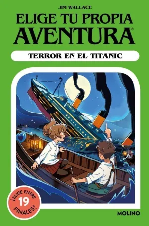 ELIGE TU PROPIA AVENTURA - TERROR EN EL TITANIC