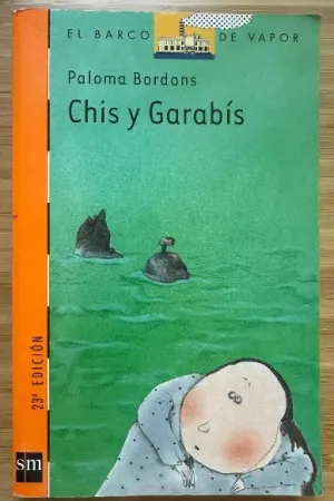 CHIS Y GARABÍS