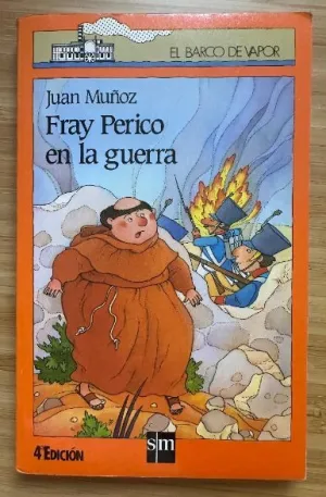 FRAY PERICO EN LA GUERRA