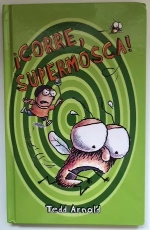 ¡CORRE, SUPERMOSCA!