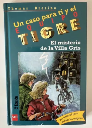 EL MISTERIO DE LA VILLA GRIS