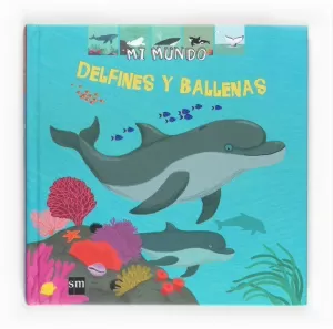 DELFINES Y BALLENAS