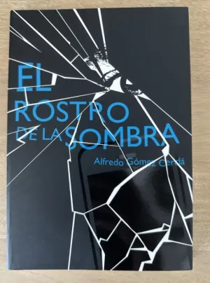 EL ROSTRO DE LA SOMBRA [MUESTRA]