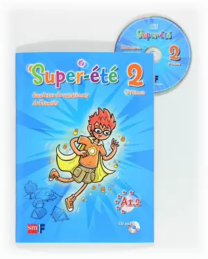 SUPER-ÉTÉ. 6 PRIMARIA. CUADERNO DE VACACIONES