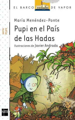 PUPI EN EL PAÍS DE LAS HADAS