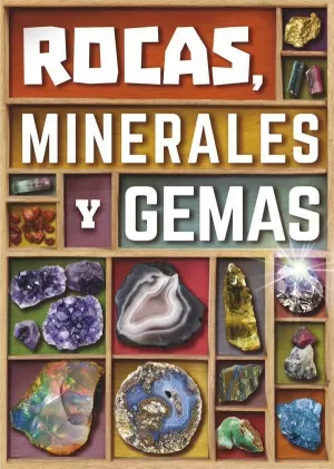 ROCAS, MINERALES Y GEMAS