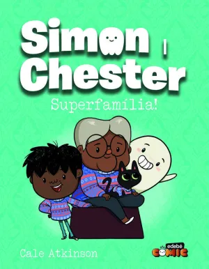 SIMON I CHESTER: SUPERFAMÍLIA