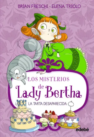 LADY BERTHA Y LA TARTA DESAPARECIDA