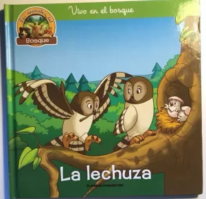 LA LECHUZA. VIVO EN EL BOSQUE