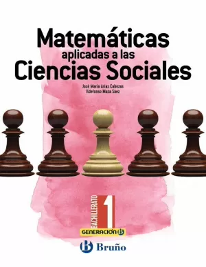 GENERACIÓN B MATEMÁTICAS APLICADAS A LAS CIENCIAS SOCIALES 1 BACHILLERATO